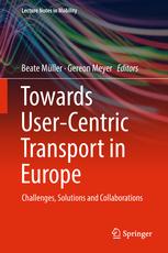 Cover Towards User-Centric Transport in Europe Cover Towards User-Centric Transport in Europe