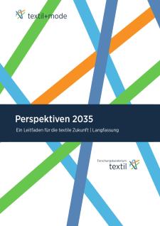 Cover Perspektiven 2035 - Ein Leitfaden für die textile Zukunft