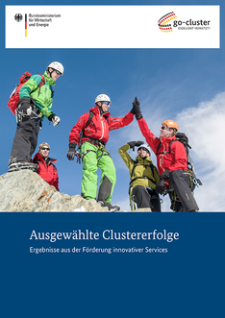 Deckblatt Ausgewählte Clustererfolge - Ergebnisse aus der Förderung innovativer Services
